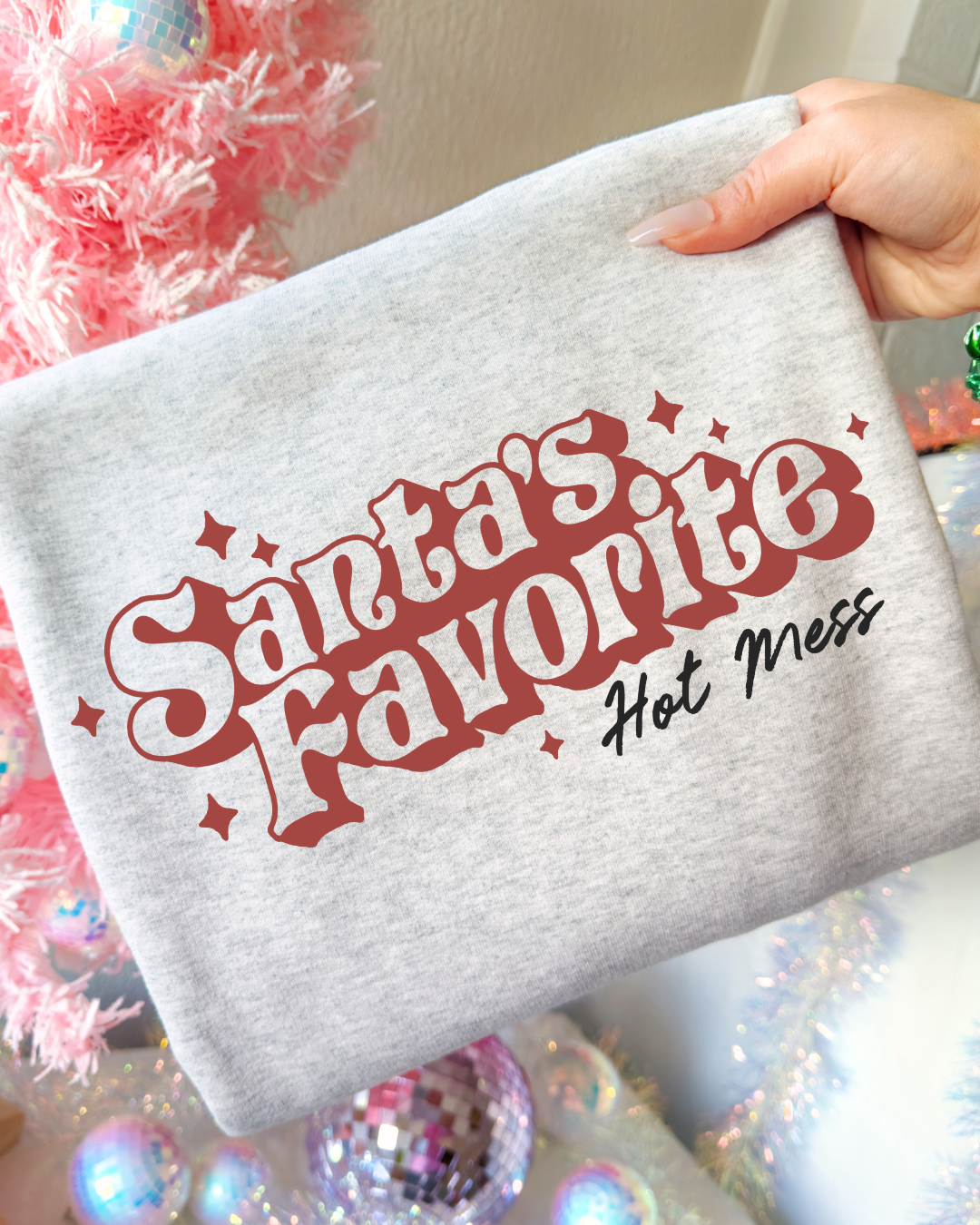Santa's Favorite Hot Mess Graphic Tee